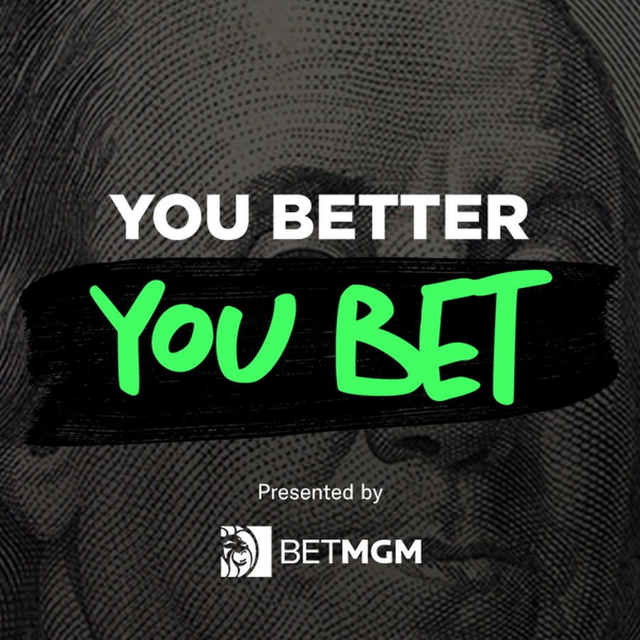 You Better You Bet