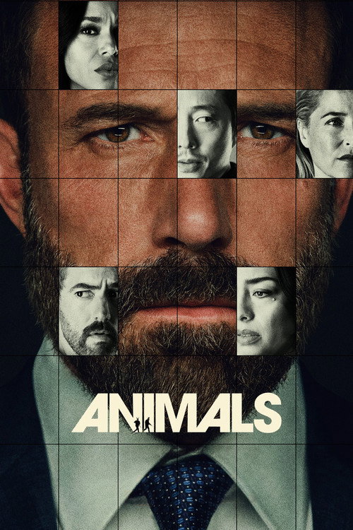 The release poster for Ben Affleck's Animals