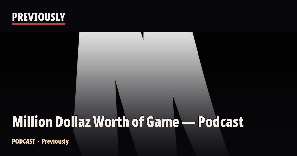 Million Dollaz Worth of Game